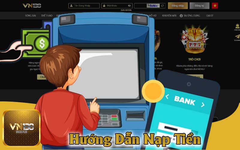 Hướng Dẫn Nạp Tiền Vn138